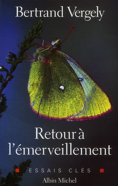Retour à l’émerveillement