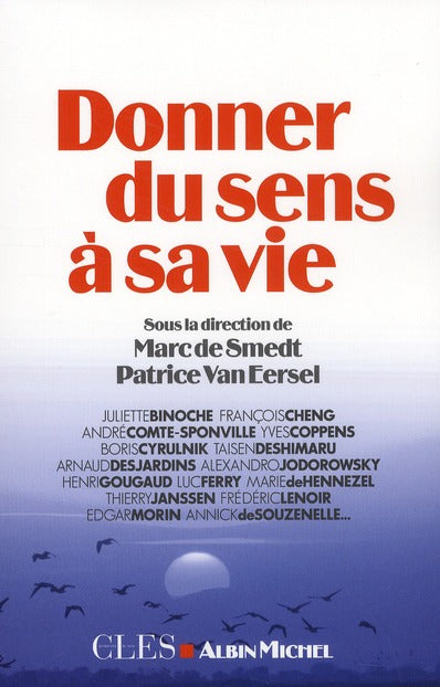 Donner du sens à sa vie