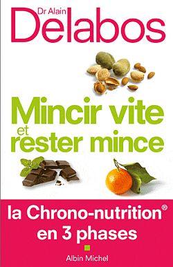Mincir vite et rester mince ; la chrono-nutrition en 3 phases