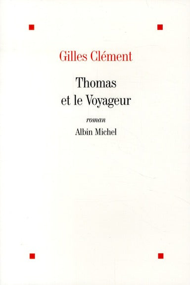 Thomas et le voyageur