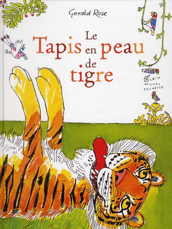Le tapis en peau de tigre