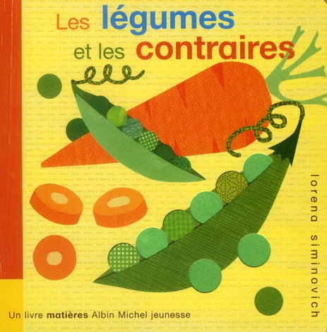 Les légumes et les contraires