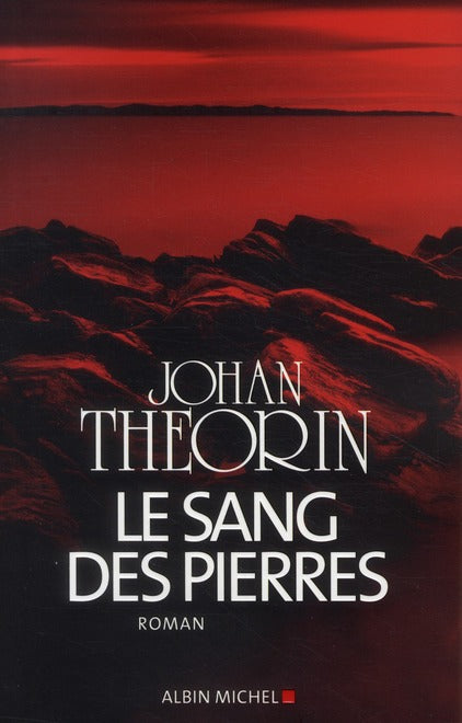 Le sang des pierres