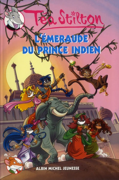 Les Téa sisters Tome 12 : l'émeraude du prince indien