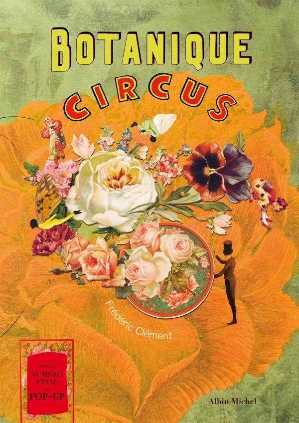 Botanique circus ; la mirobolante histoire du géant aux feuilles de chou
