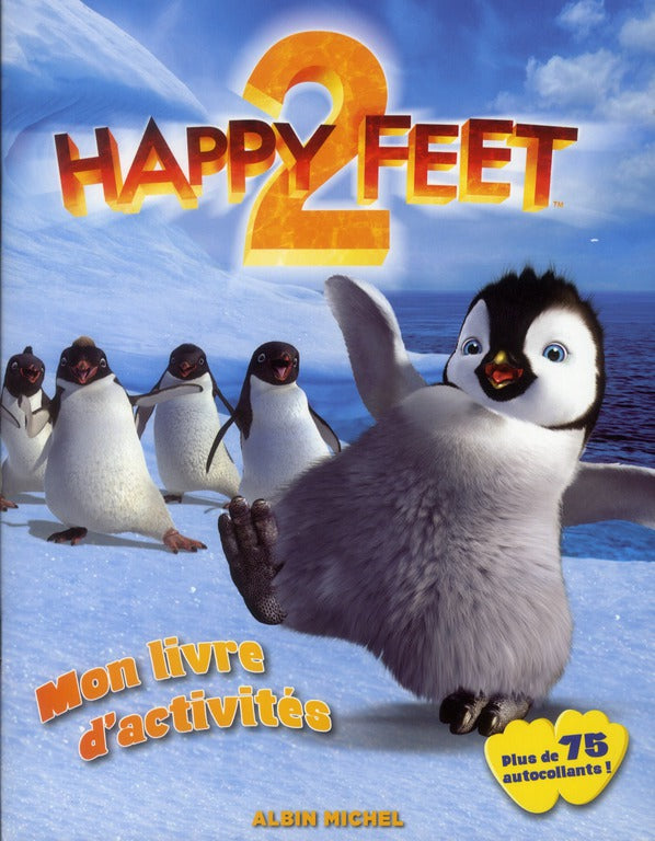 Happy feet 2 ; mon livre d'activités