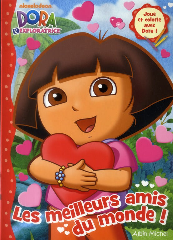 Dora l'exploratrice ; les meilleurs amis du monde !