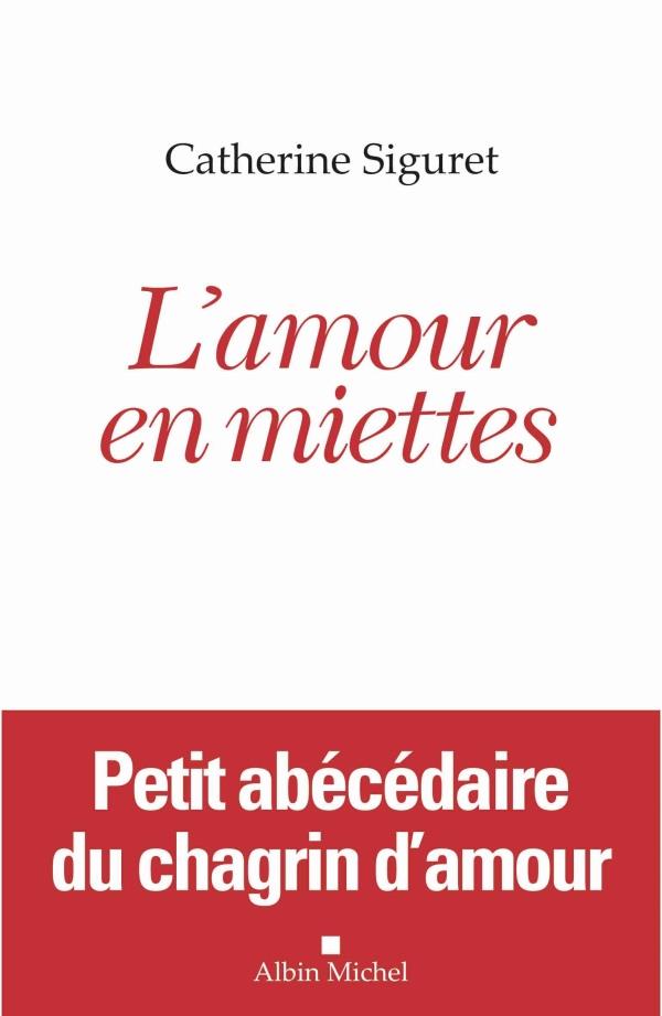 L'amour en miettes