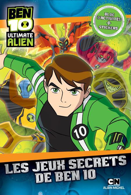 Ben 10 - ultimate alien : les jeux secrets de Ben 10