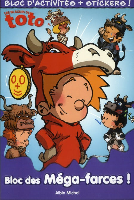 Les blagues de Toto : bloc des méga-farces !