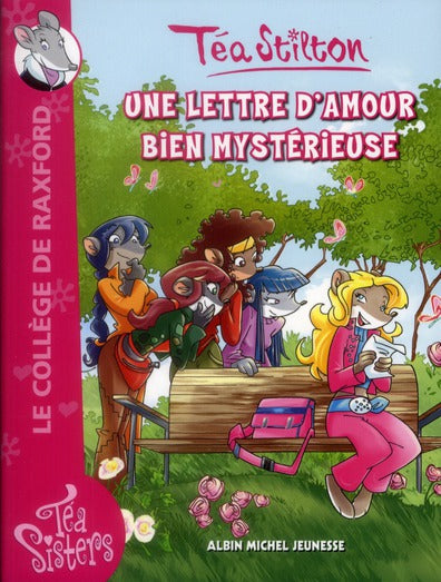 Les Téa sisters - le collège de Raxford Tome 9 : une lettre d'amour bien mystérieuse
