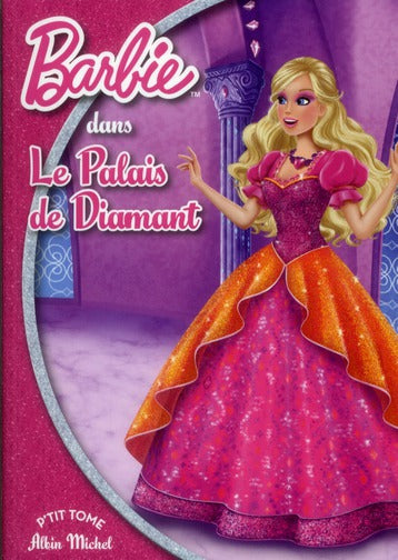 Barbie Tome 4 ; Barbie et le palais de diamant
