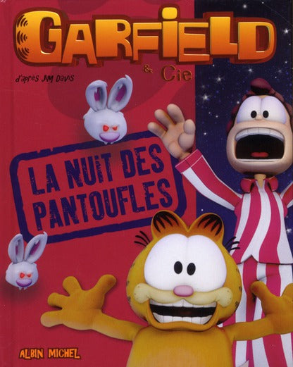 Garfield & Cie : la nuit des pantoufles