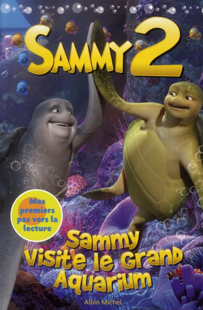 Sammy 2 ; Sammy visite le grand aquarium