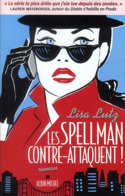 Les Spellman contre-attaquent !