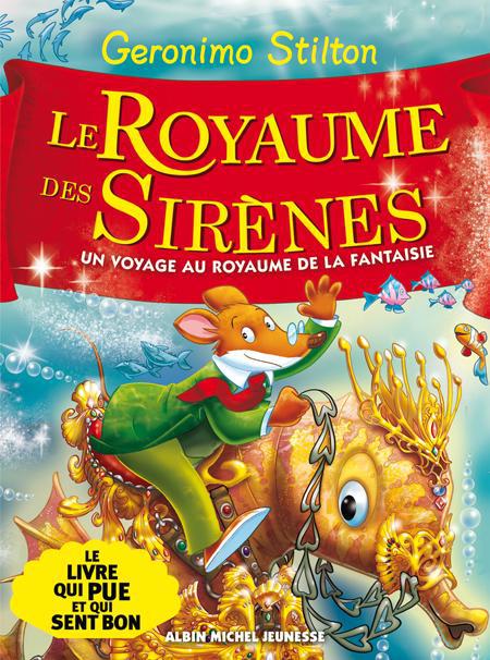 Un voyage au royaume de la fantaisie Tome 6 : le royaume des sirènes