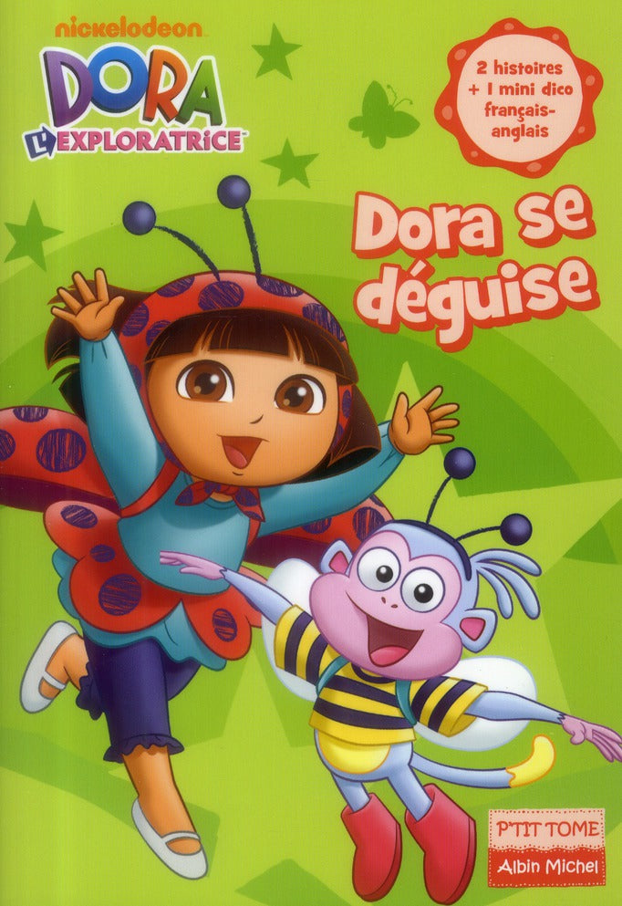 Dora l'exploratrice Tome 18 ; Dora se déguise