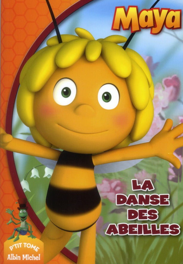 Maya Tome 5 ; la danse des abeilles