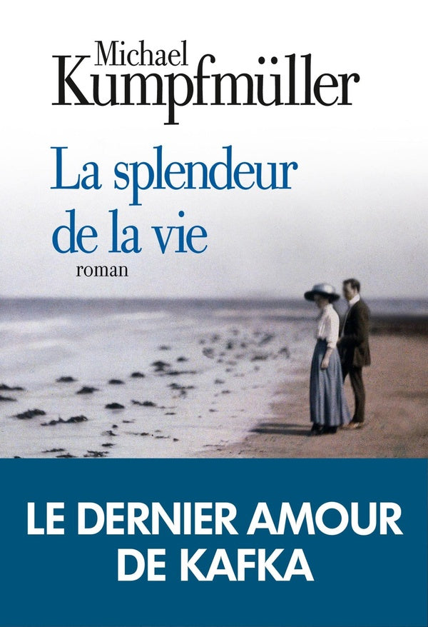 La splendeur de la vie