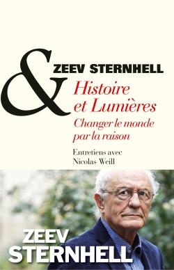 Histoire et Lumières ; changer le monde par la raison