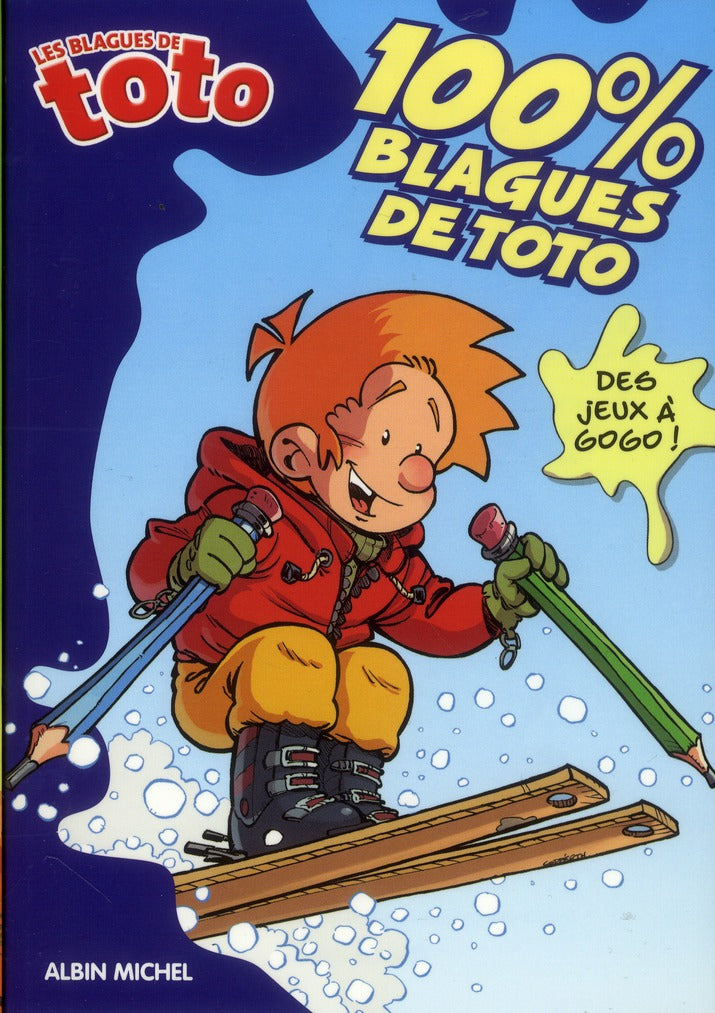Les blagues de Toto : 100% blagues de toto