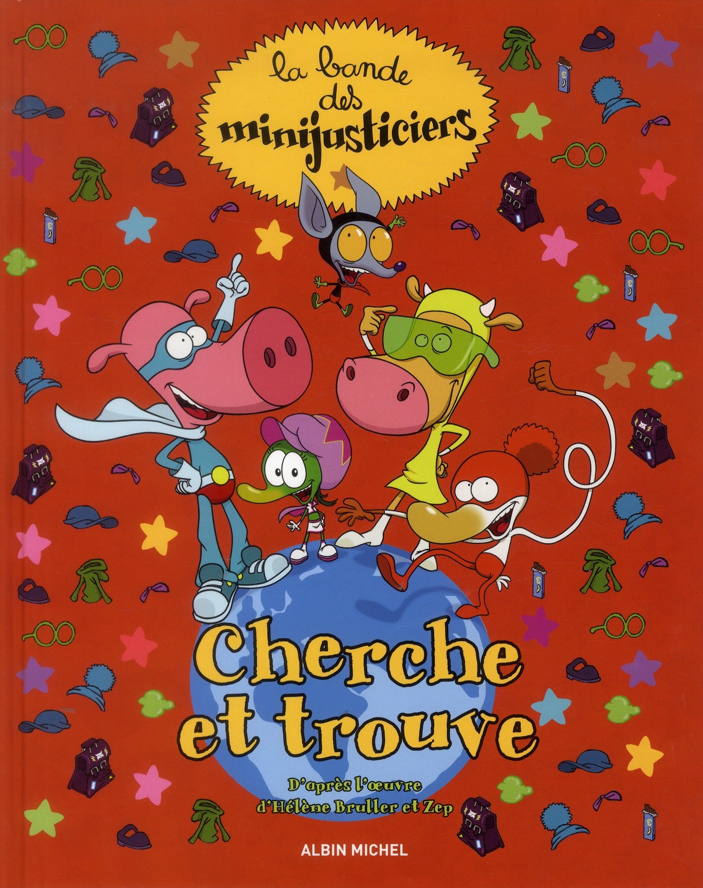 La bande des Minijusticiers : cherche et trouve