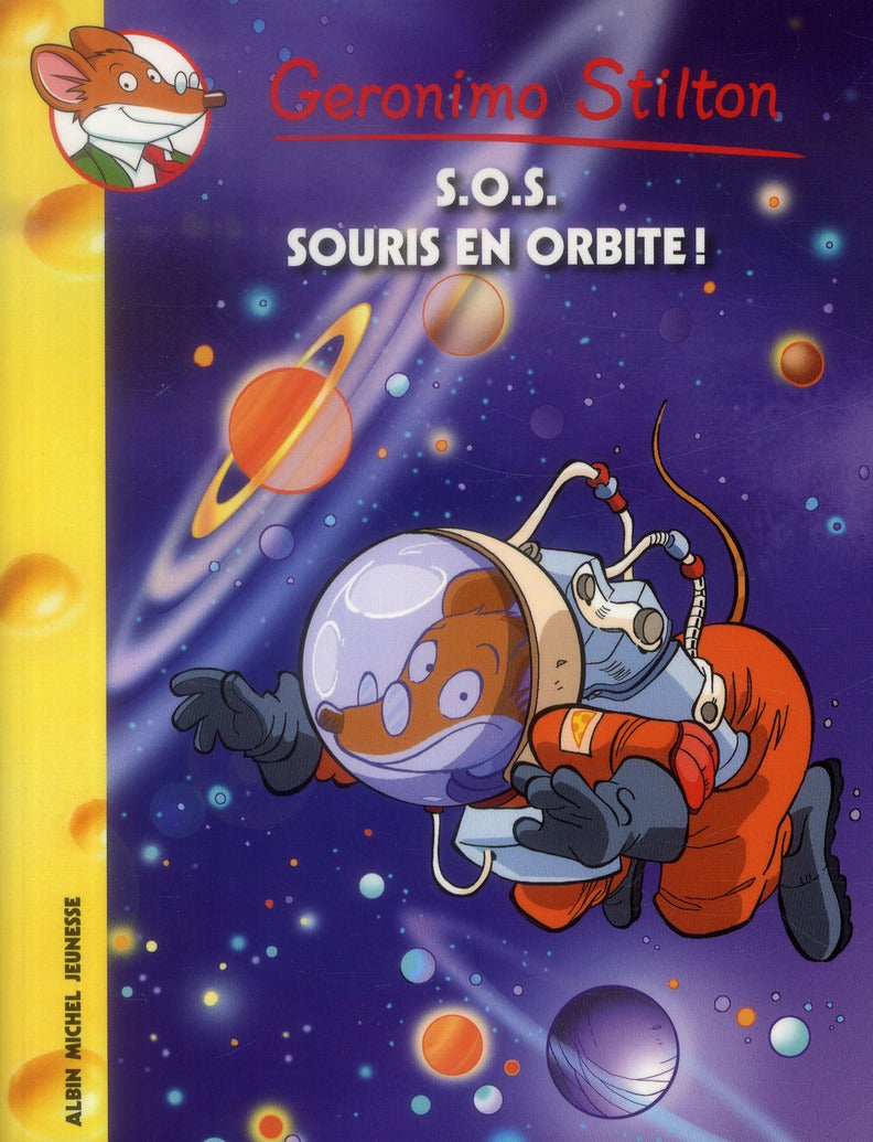 Geronimo Stilton Tome 67 : S.O.S. souris en orbite !