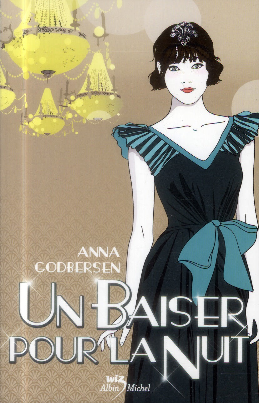 Tout ce qui brille Tome 3 ; un baiser pour la nuit
