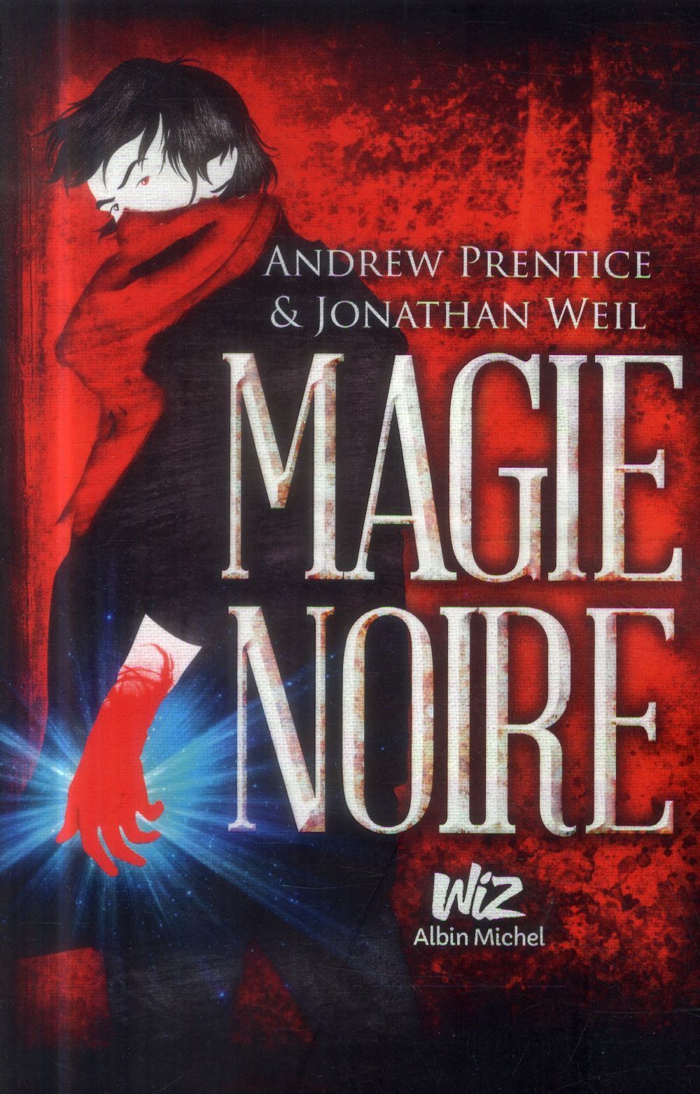 Magie noire Tome 1