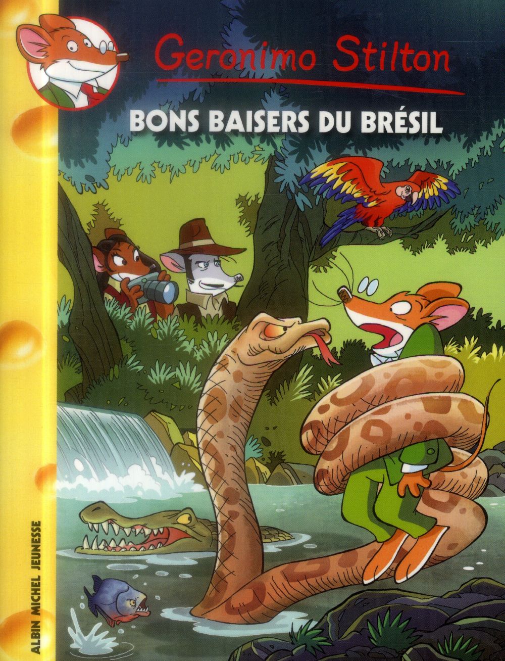 Geronimo Stilton Tome 70 : bons baisers du Brésil