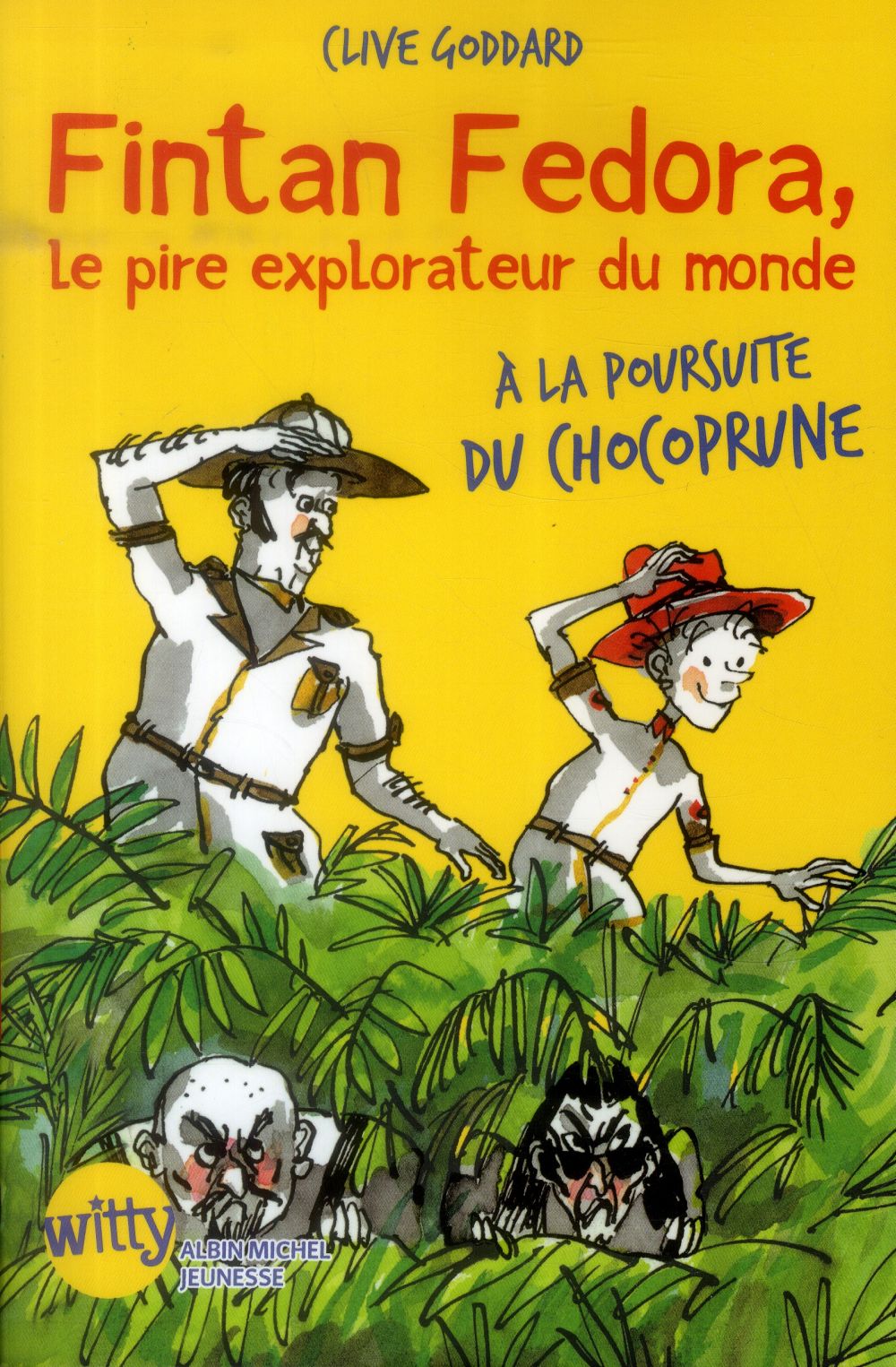 Fintan fedora, le pire explorateur du monde - a la poursuite du chocoprune