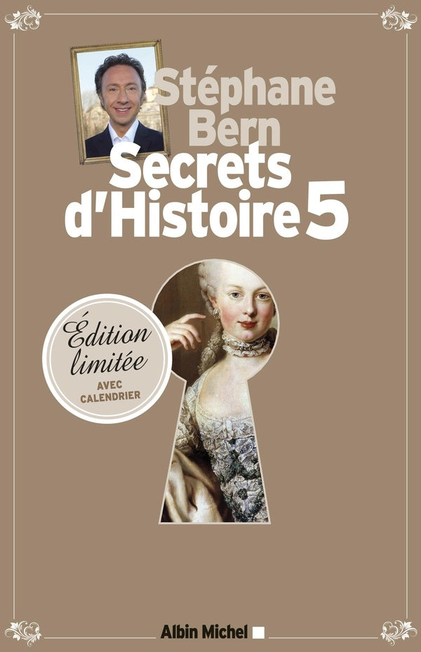 Secrets d'histoire Tome 5 (édition limitée)