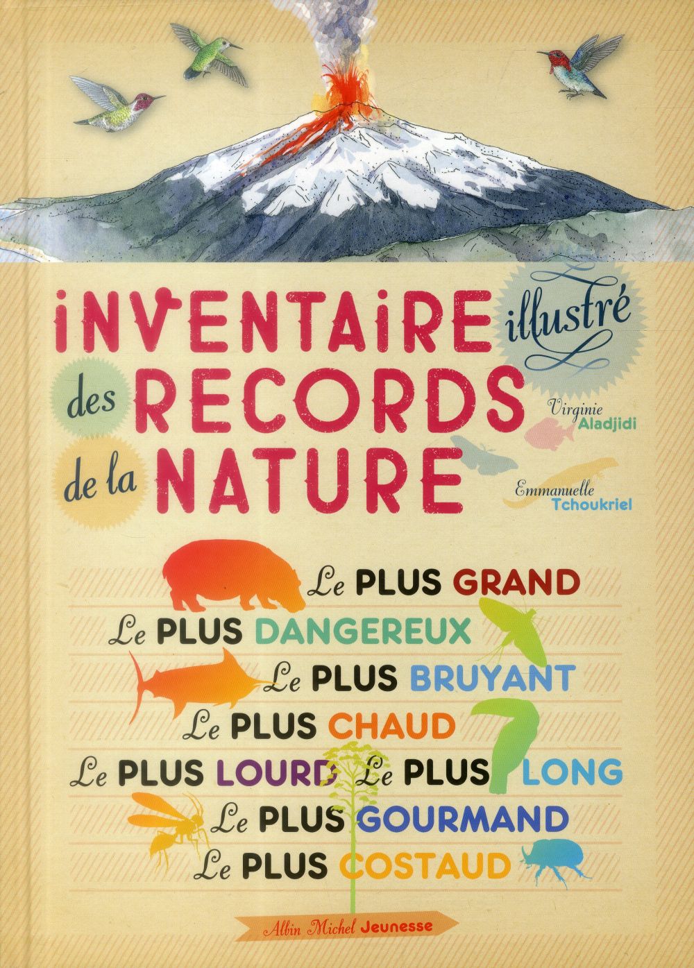 Inventaire illustre des records de la nature