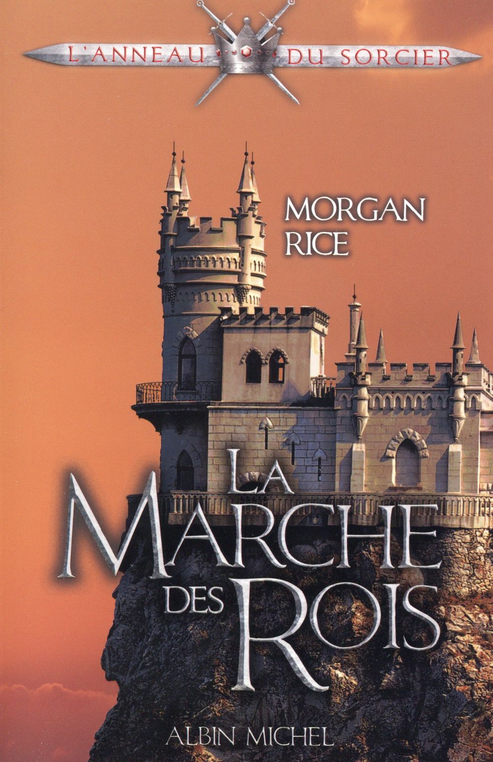 L'anneau du sorcier Tome 2 ; la marche des rois