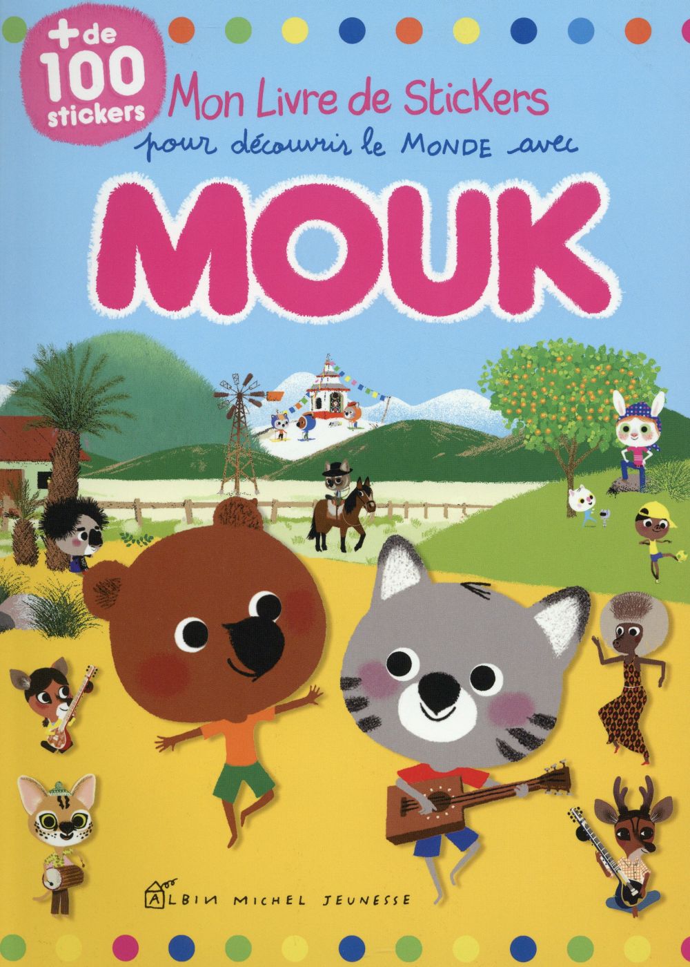Mon livre de stickers pour découvrir le monde avec Mouk