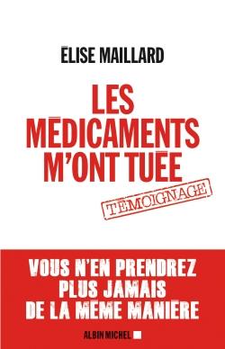 Les médicaments m'ont tuée ; vous n’en prendrez plus jamais de la même manière