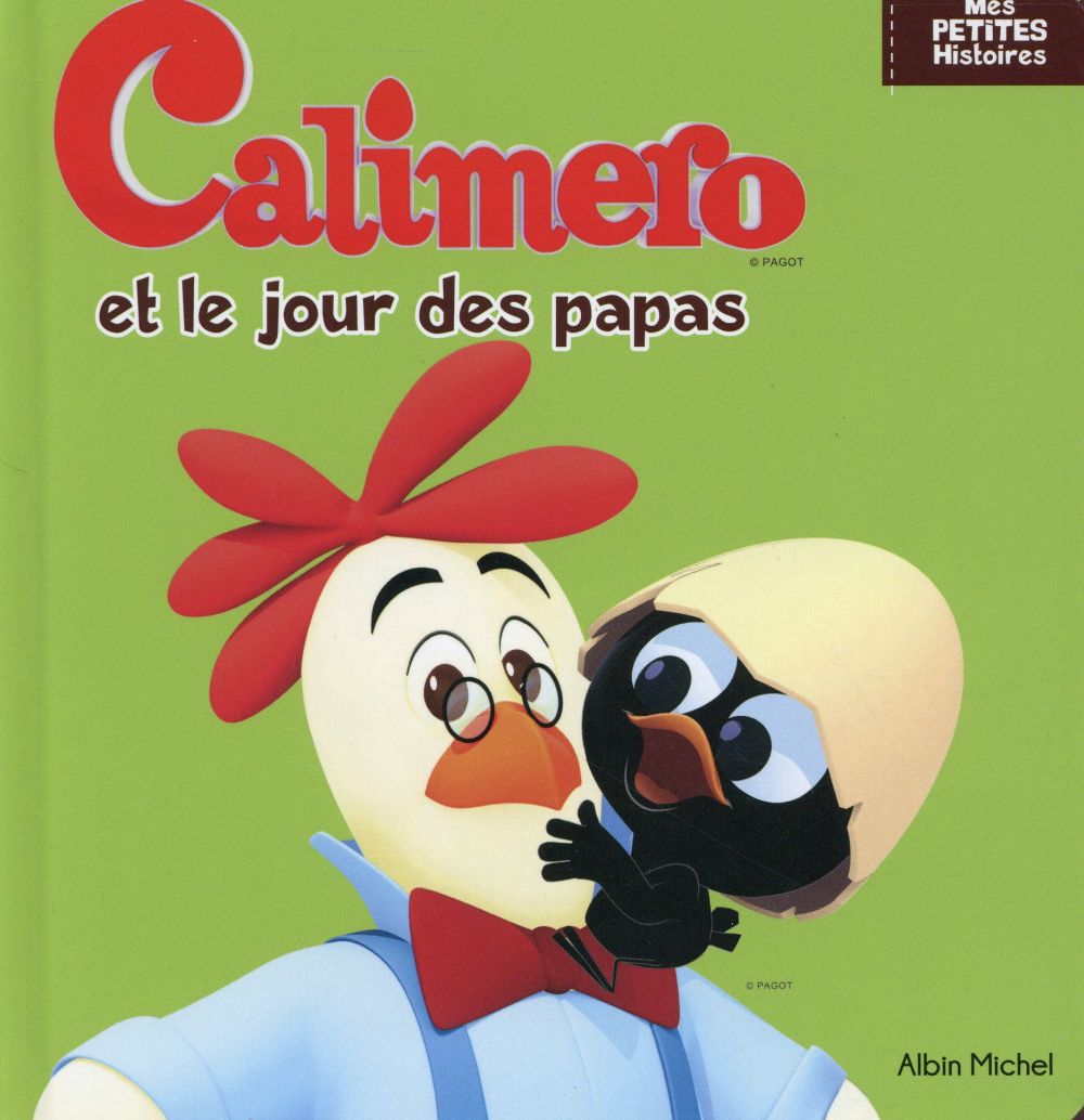 Calimero et le jour des papas