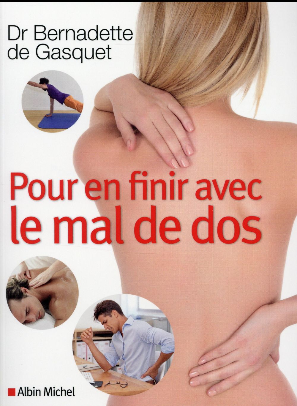 Pour en finir avec le mal de dos