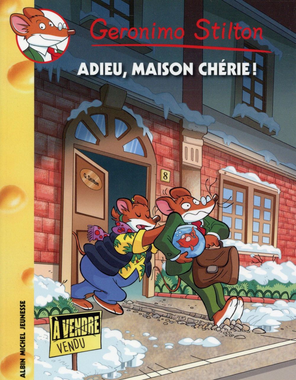 Geronimo Stilton Tome 75 : adieu maison chérie !