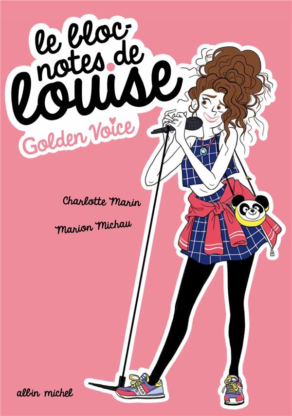 Le bloc-notes de Louise Tome 2 : Golden Voice
