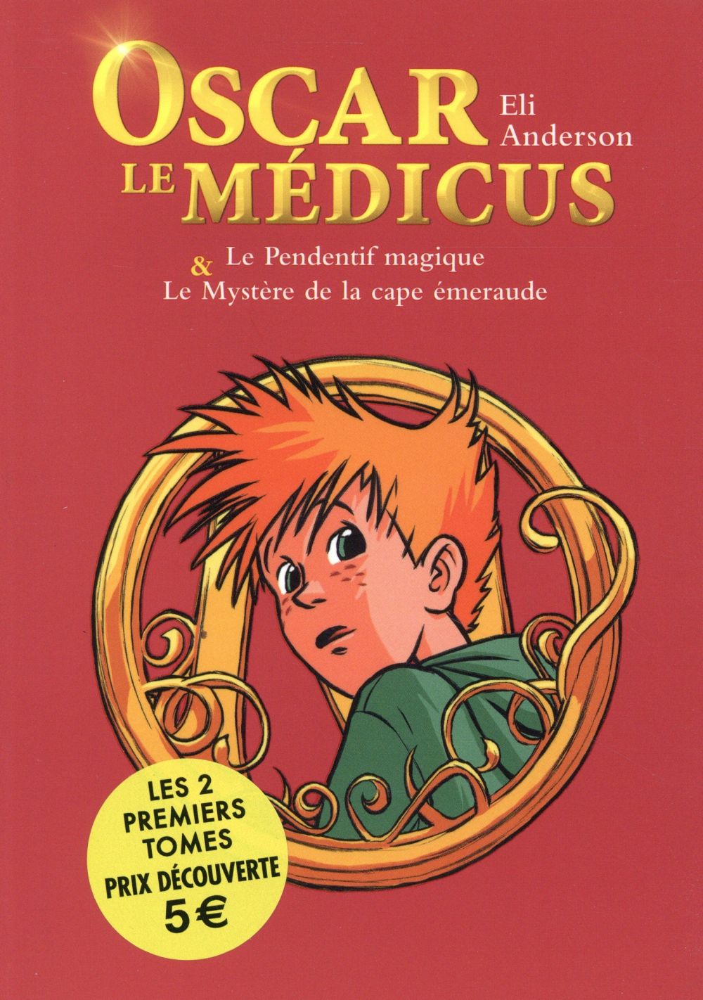 Oscar le médicus ; le pendentif magique ; le mystère de la cape émeraude