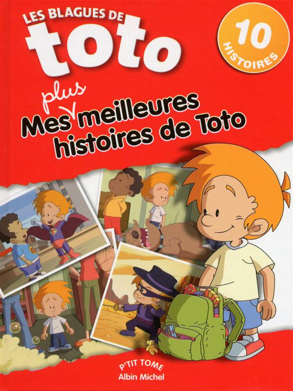 Les blagues de Toto : mes meilleures histoires de Toto Tome 4