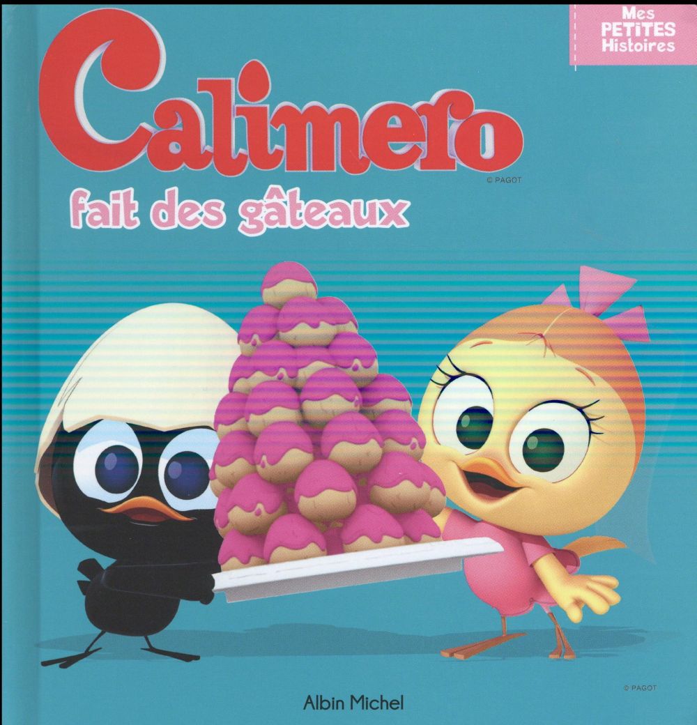 Calimero fait des gâteaux