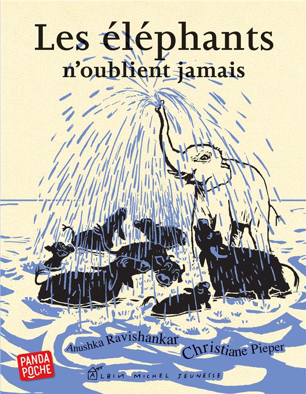 Les éléphants n'oublient jamais