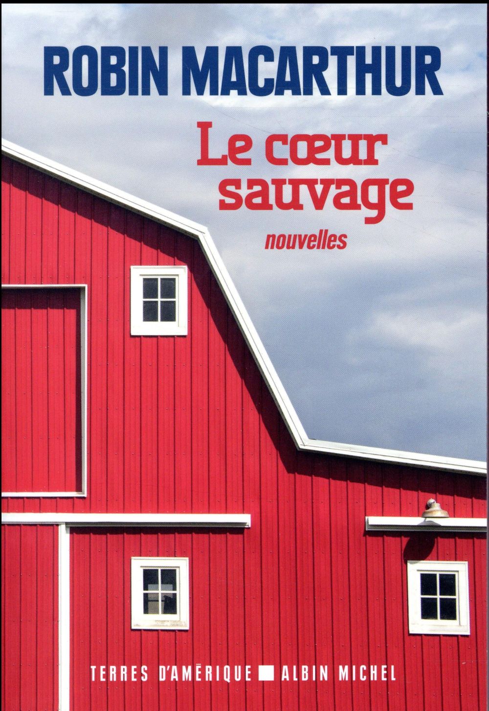 Le coeur sauvage