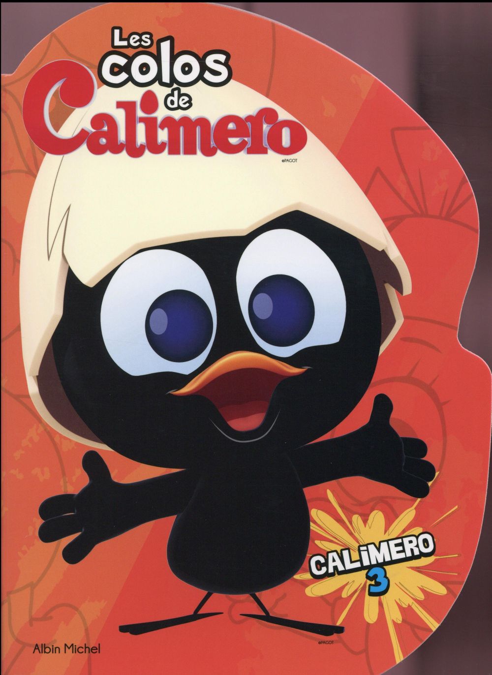 Les colos de Calimero Tome 3