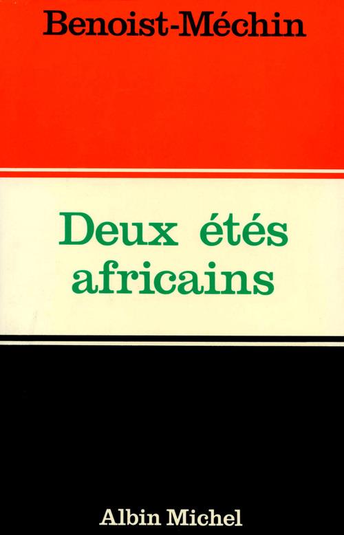 Deux étés africains
