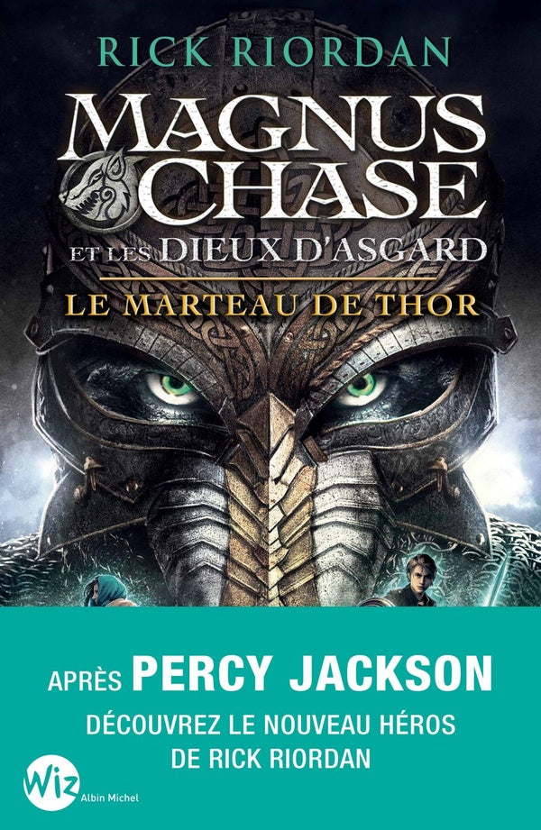 Magnus Chase et les dieux d'Asgard Tome 2 : le marteau de Thor