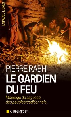 Le gardien du feu (édition 2017)