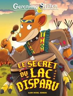 Geronimo Stilton Tome 54 : le secret du lac disparu